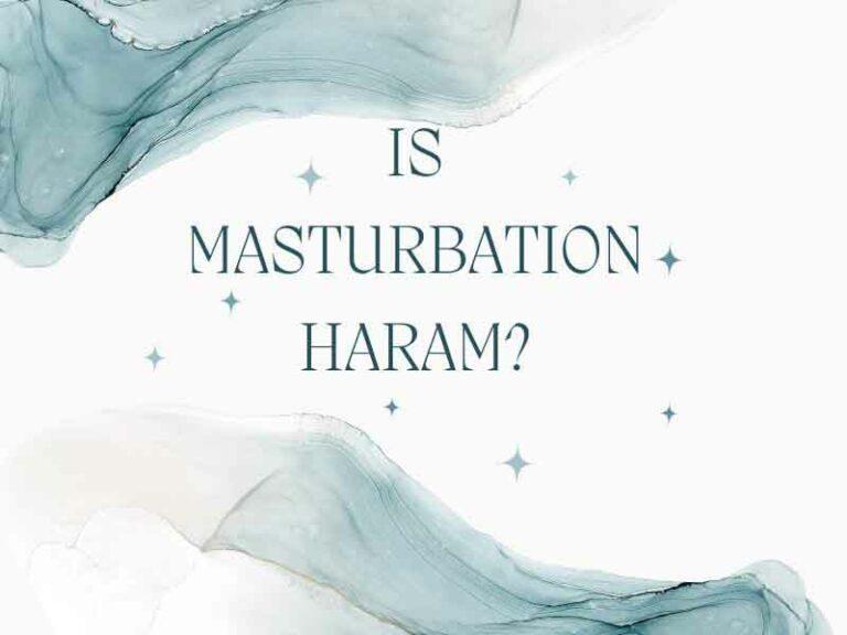 Is Masturbation haram?