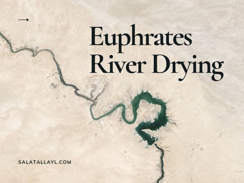 Euphrates river drying up islam
